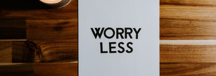 overcome worry and anxiety